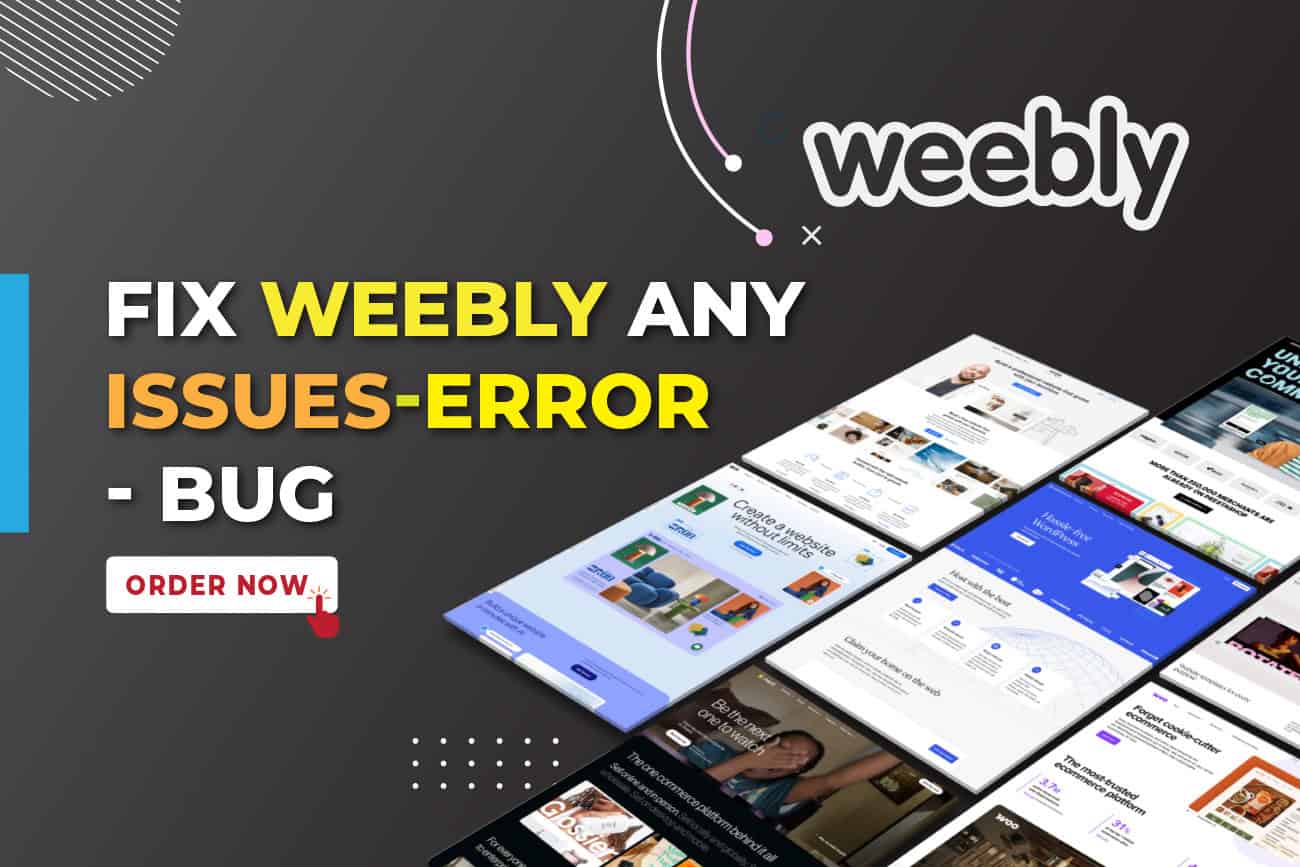 Fix Weebly Issues, Weebly Errors and Bug